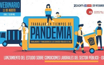 Reporte de la Internacional de servicios públicos: Estudio de la ISP revela que el costo de la pandemia lo cargan los trabajadores del Sector Público
