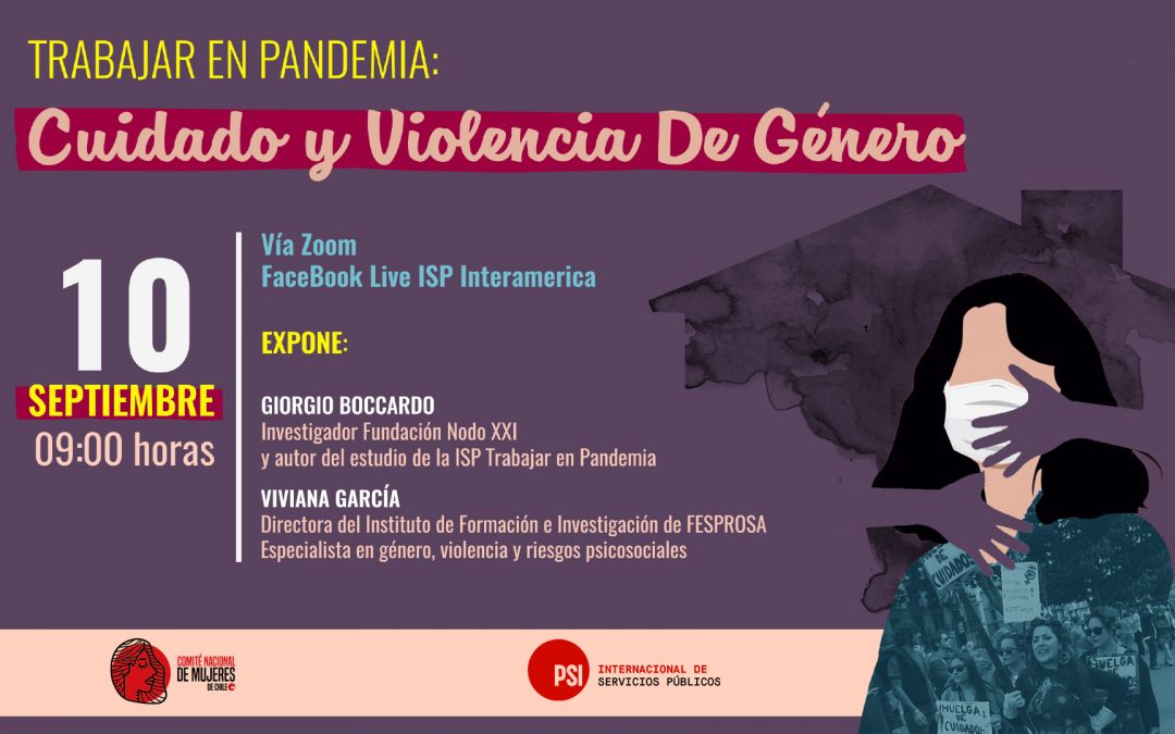 Webinar de la Internacional de Servicios Públicos: «Tras la pandemia y el desempeño laboral es urgente la creación de un Sistema Nacional de Cuidados en Chile»